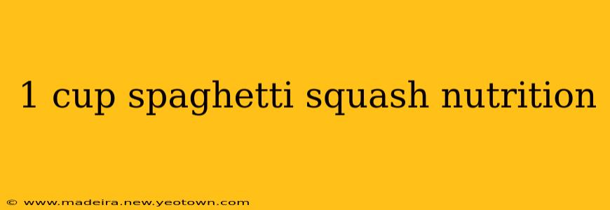 1 cup spaghetti squash nutrition