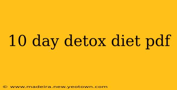 10 day detox diet pdf