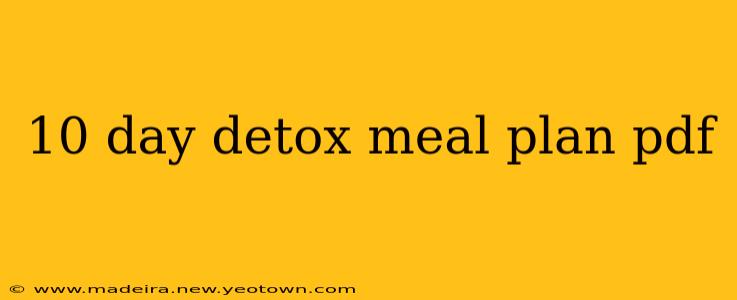 10 day detox meal plan pdf
