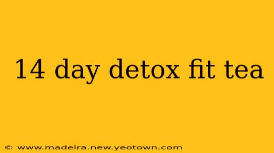 14 day detox fit tea