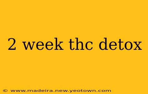 2 week thc detox