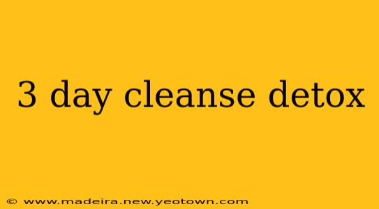 3 day cleanse detox