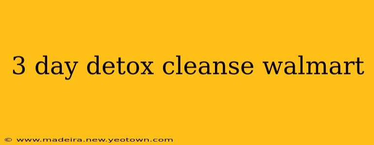 3 day detox cleanse walmart