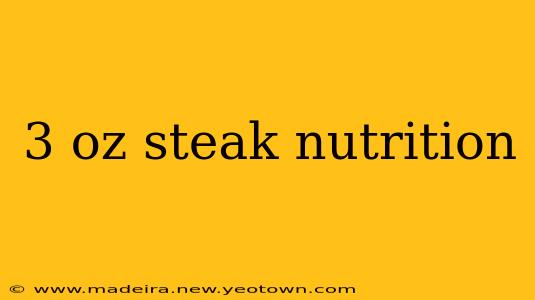 3 oz steak nutrition