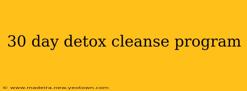 30 day detox cleanse program