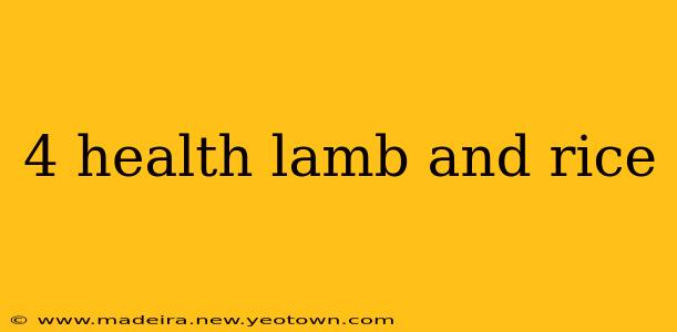 4 health lamb and rice