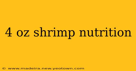 4 oz shrimp nutrition