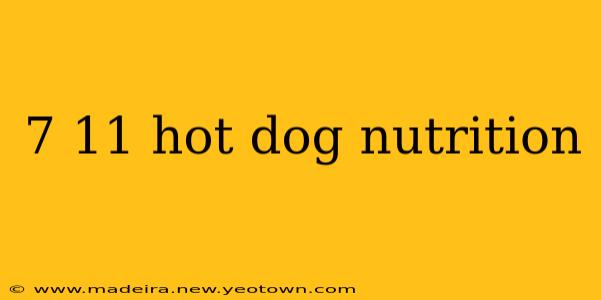 7 11 hot dog nutrition