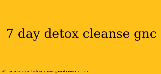 7 day detox cleanse gnc