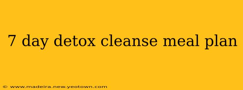 7 day detox cleanse meal plan