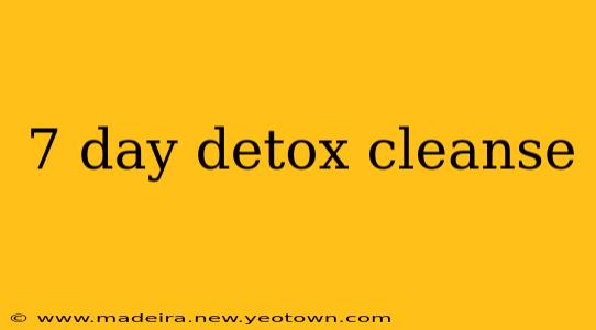 7 day detox cleanse