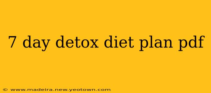7 day detox diet plan pdf
