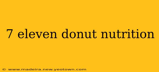 7 eleven donut nutrition