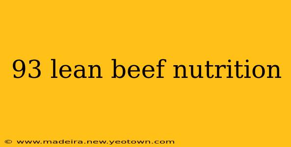 93 lean beef nutrition