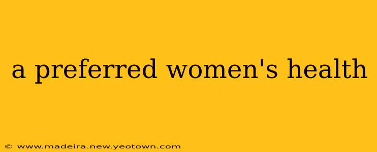 a preferred women's health
