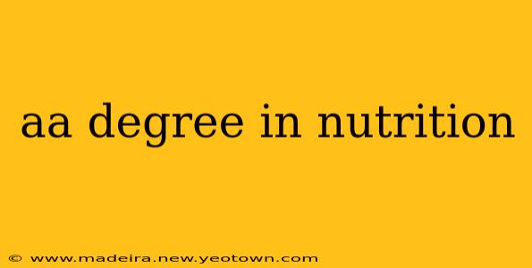 aa degree in nutrition