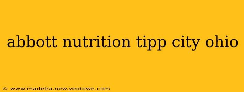 abbott nutrition tipp city ohio