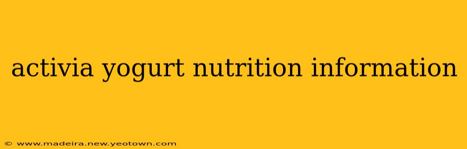 activia yogurt nutrition information