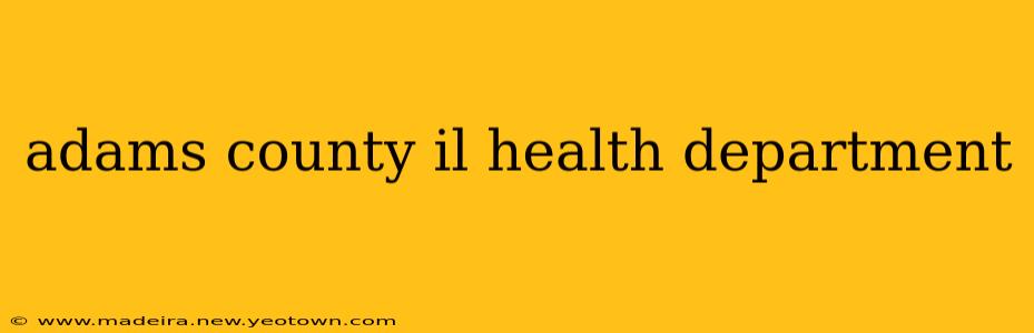 adams county il health department