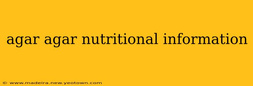 agar agar nutritional information