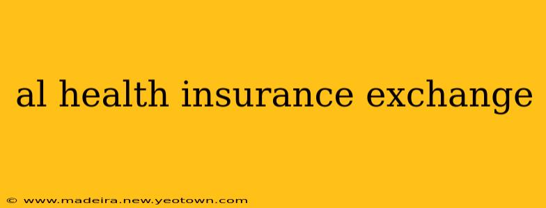 al health insurance exchange