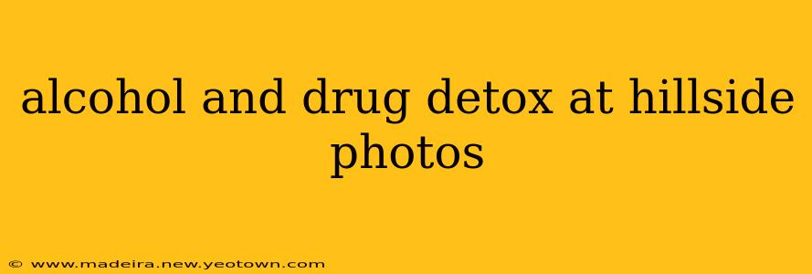 alcohol and drug detox at hillside photos