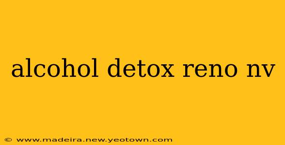 alcohol detox reno nv