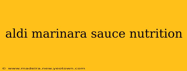 aldi marinara sauce nutrition