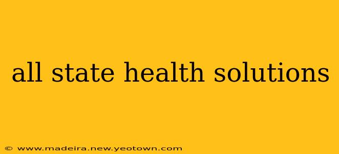 all state health solutions