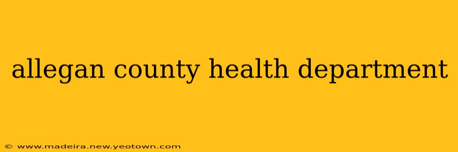 allegan county health department