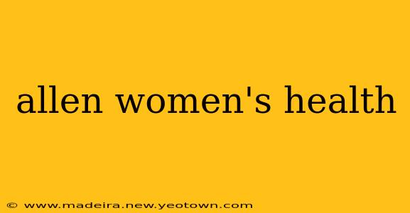 allen women's health