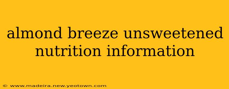 almond breeze unsweetened nutrition information