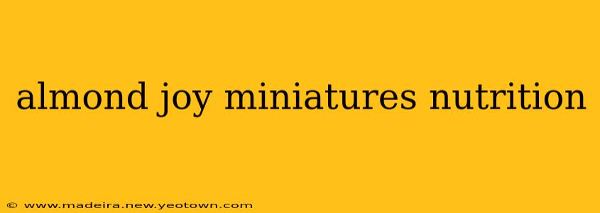 almond joy miniatures nutrition