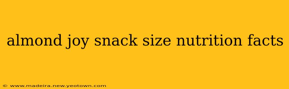 almond joy snack size nutrition facts