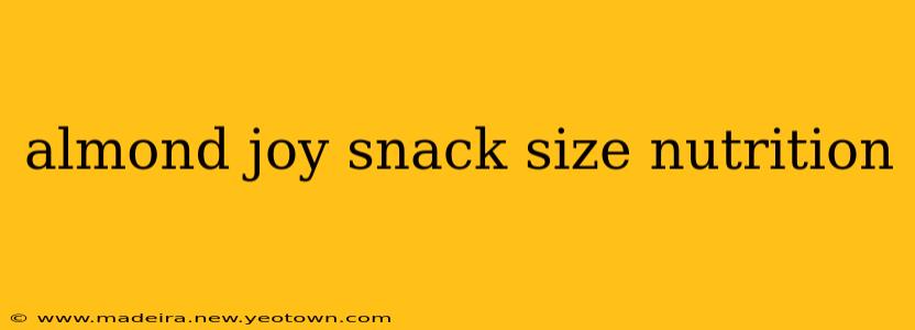 almond joy snack size nutrition