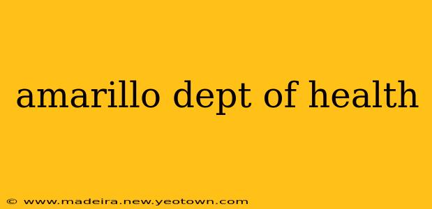 amarillo dept of health