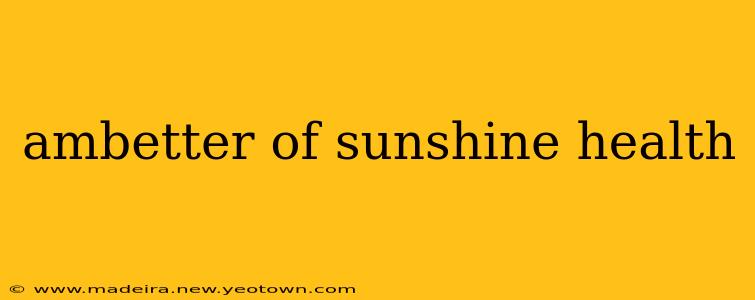 ambetter of sunshine health