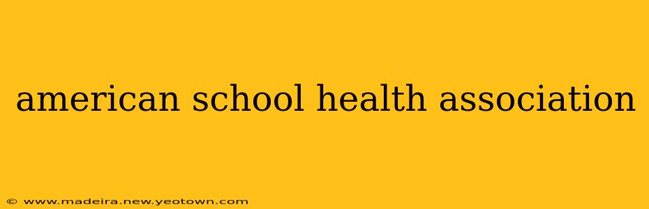 american school health association