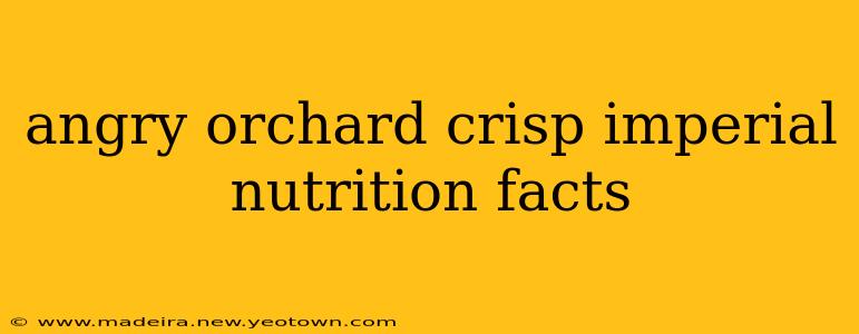 angry orchard crisp imperial nutrition facts