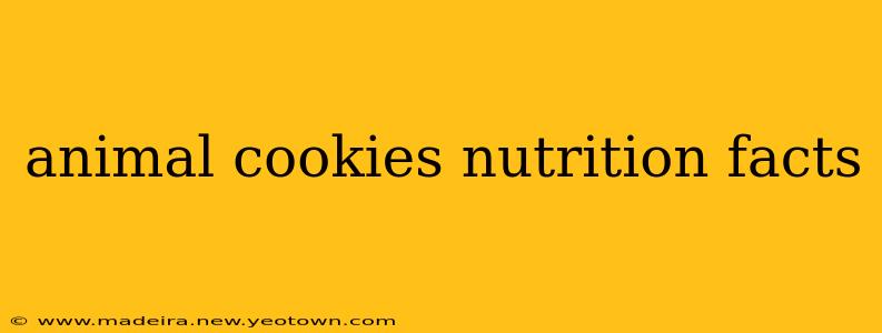 animal cookies nutrition facts