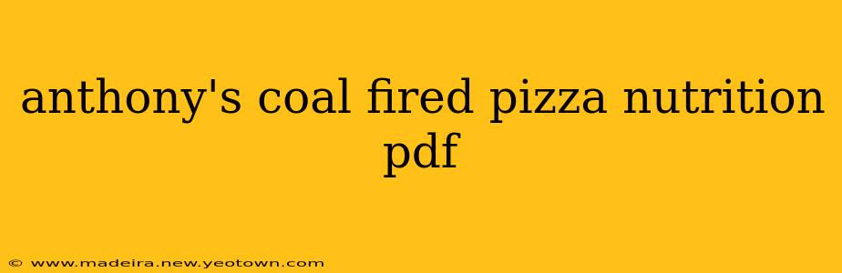 anthony's coal fired pizza nutrition pdf