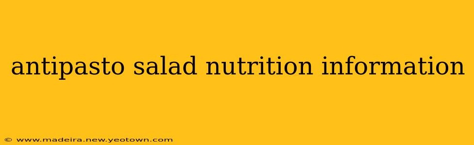 antipasto salad nutrition information