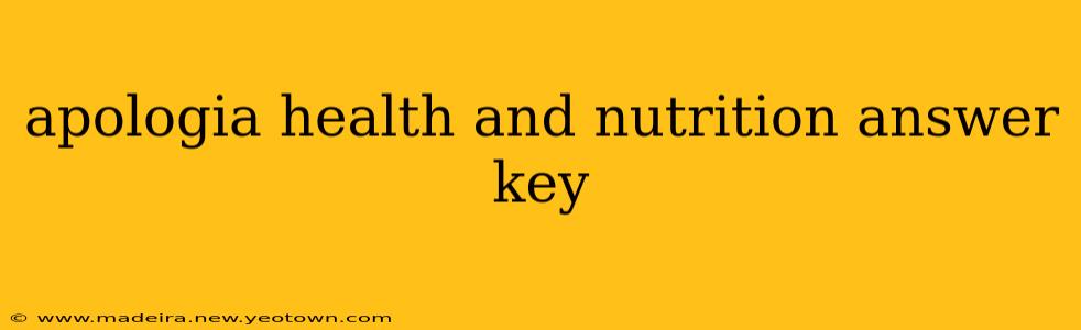 apologia health and nutrition answer key