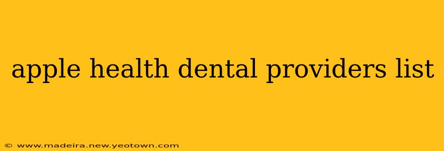 apple health dental providers list