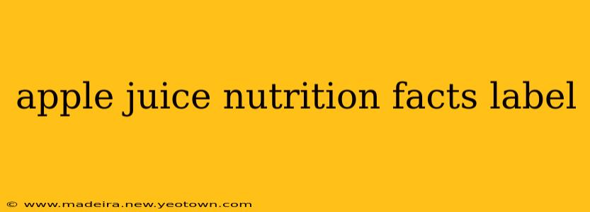 apple juice nutrition facts label