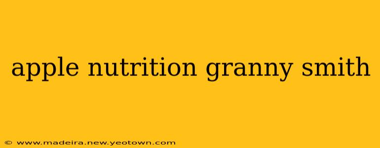 apple nutrition granny smith