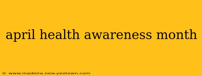 april health awareness month