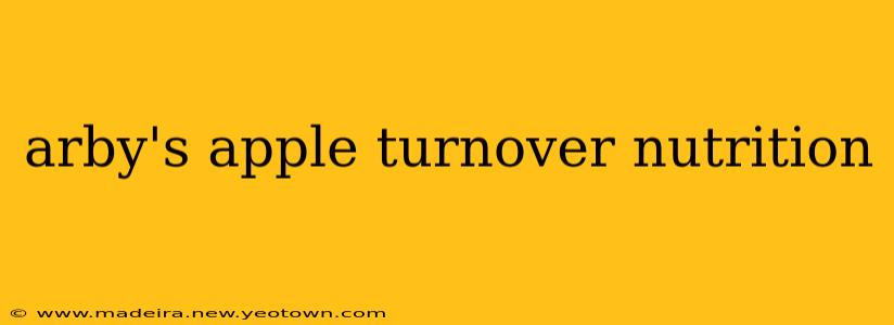 arby's apple turnover nutrition
