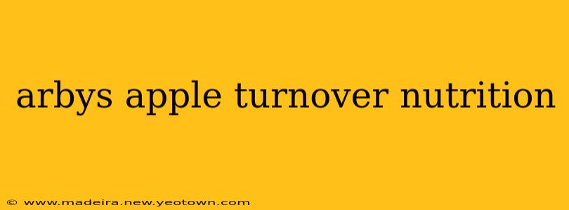 arbys apple turnover nutrition