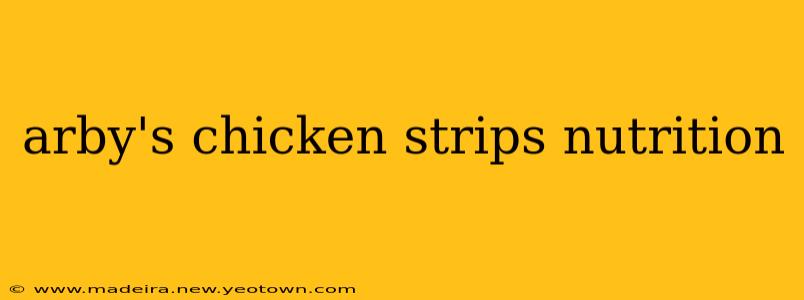 arby's chicken strips nutrition
